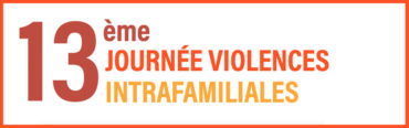 13ème journée de sensibilisation aux violences intrafamiliales